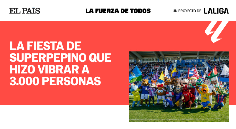 La Liga de las mascotas la fiesta de Superpepino LaLiga EL PAÍS