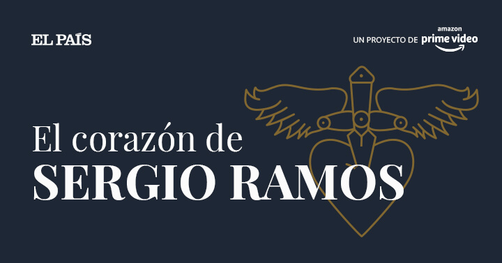 telar Querer comentarista El corazón de Sergio Ramos, la serie de Amazon Prime Video | EL PAÍS